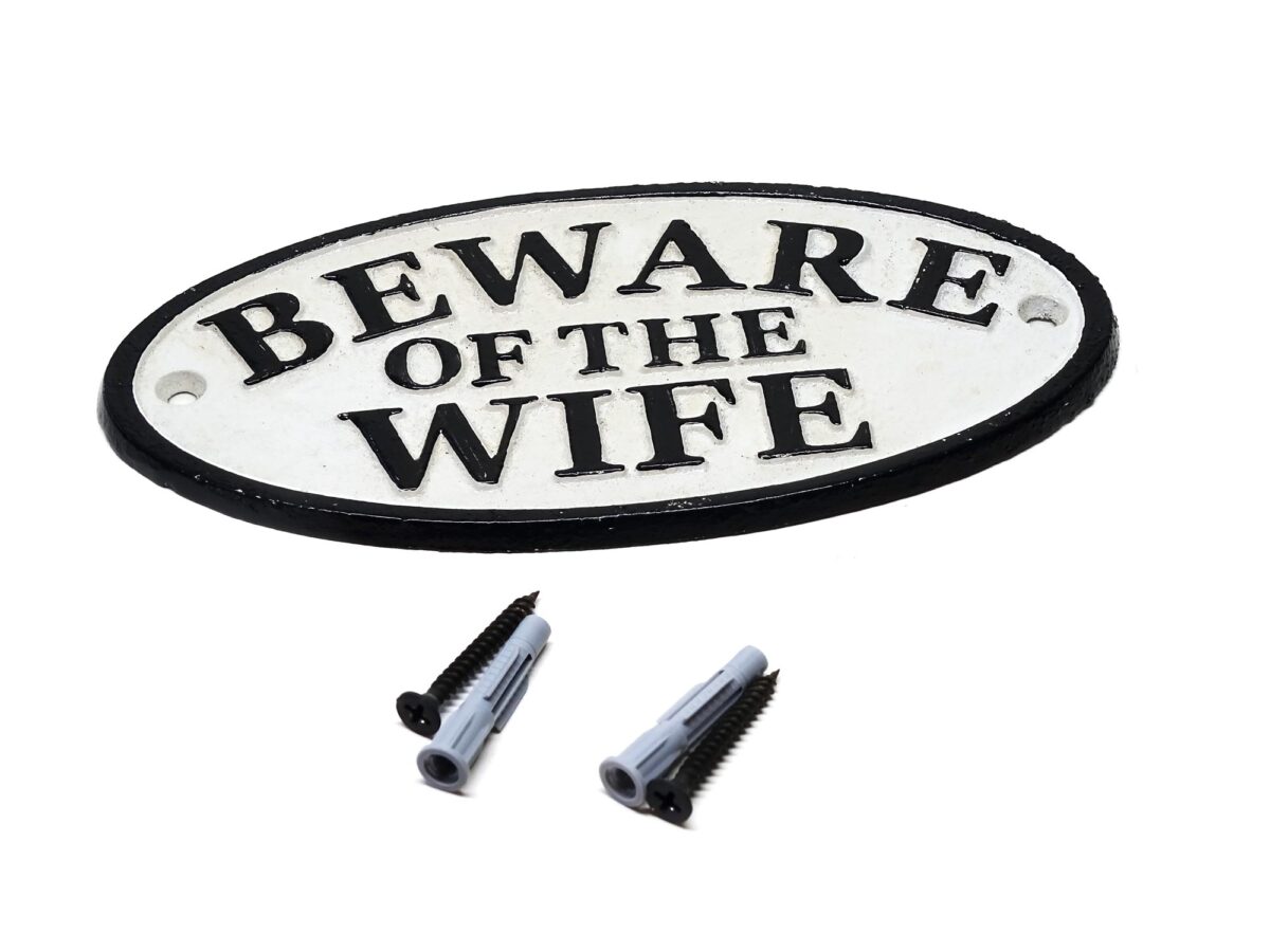 Ovales Schild aus Gusseisen - Beware of the Wife - Vintage Look